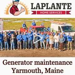 Generator maintenance Yarmouth, Maine - LaPlante HVAC & Generators