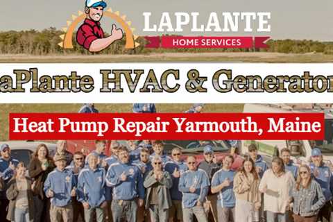 Heat Pump Repair Yarmouth, Maine