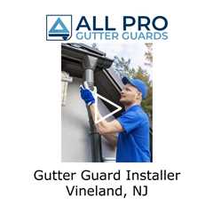 Gutter guard installer Vineland, NJ - All Pro Gutter Guards