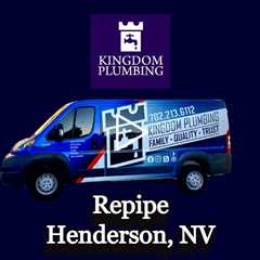 Repipe Henderson, NV - Kingdom Plumbing