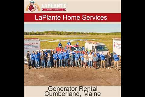 Generator Rental Cumberland, Maine - LaPlante HVAC & Generators