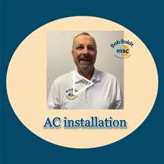 AC installation - Bob Boldt HVAC