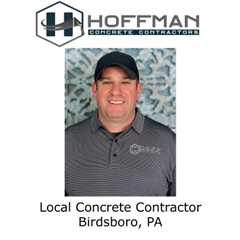 Local Concrete Contractor Birdsboro, PA