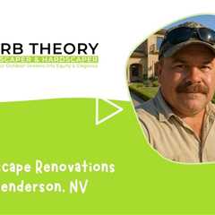 Landscape Renovations Henderson NV - Curb Theory