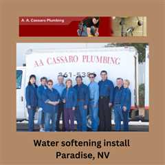 Water softening install Paradise, NV