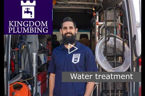 Water Treatment - Kingdom Plumbing
