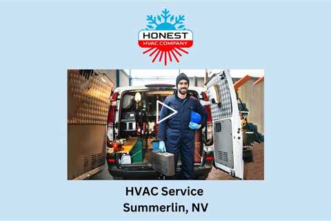 HVAC Service Summerlin, NV - Honest HVAC Installation & Repair - Way Cool
