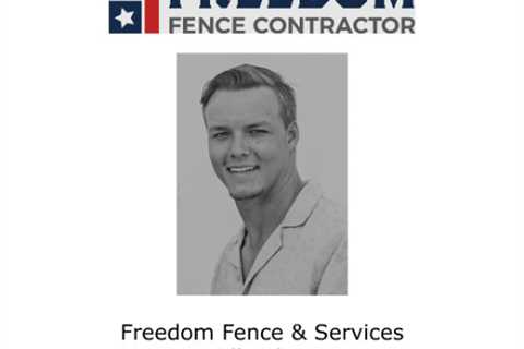 Freedom Fence & Services Midland, TX