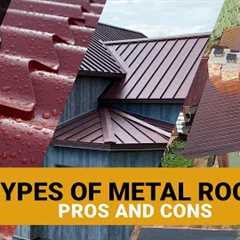 5 Types Of Metal Roofing Materials: Aluminum, Copper, Metal, Tin, Zinc. Pros, Cons & Cost