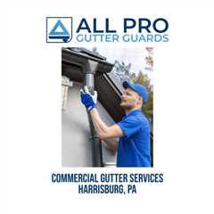 Commercial gutter services Harrisburg, PA