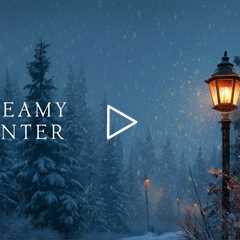 Dreamy winter | Piano Playlist