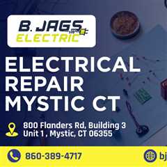 Electrical repair Mystic CT