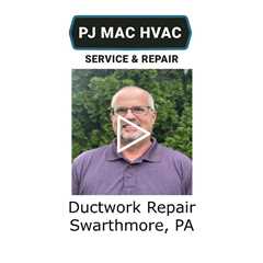 Ductwork Repair Swarthmore, PA - PJ MAC HVAC Air Duct Cleaning
