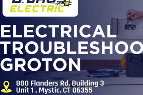 Electrical troubleshooting Groton 