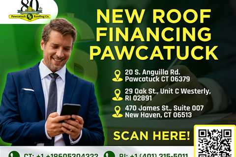 New roof financing Pawcatuck