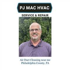 Air Duct Cleaning near me Philadelphia County, PA