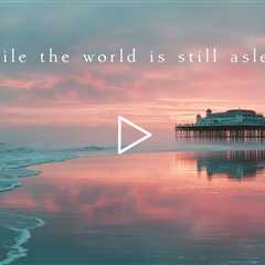 While the world is still asleep | Piano Playlist
