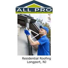 Residential Roofing Longport, NJ - All Pro Timber Crown Roofing
