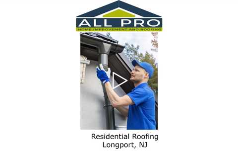 Residential Roofing Longport, NJ - All Pro Timber Crown Roofing