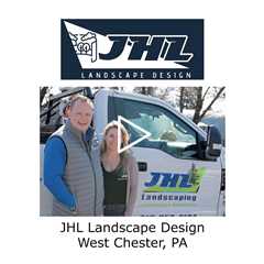 JHL Landscape Design West Chester, PA