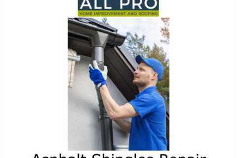 Asphalt Shingles Repair Mt Laurel Township, NJ