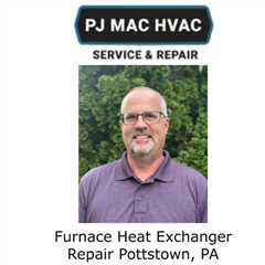 Furnace Heat Exchanger Repair Pottstown, PA