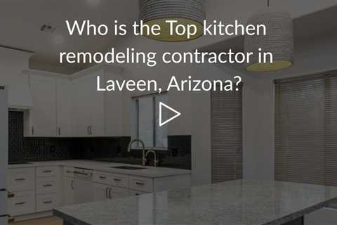 Who is the best kitchen remodeling contractor in Laveen? | Phoenix Home Remodeling 602-492-8205